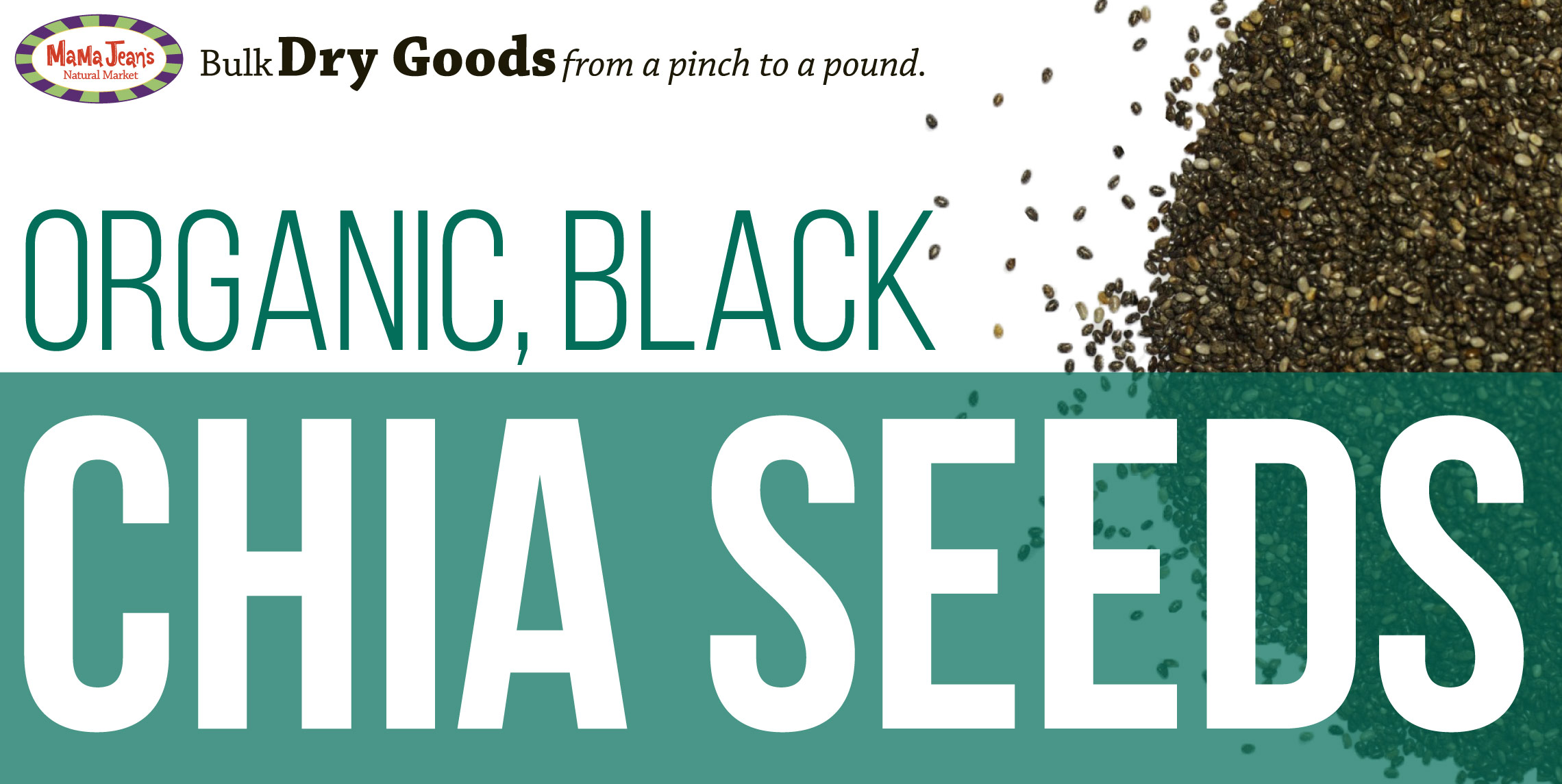 Black Chia Seeds - Bulk  Mama Jean's Natural Market