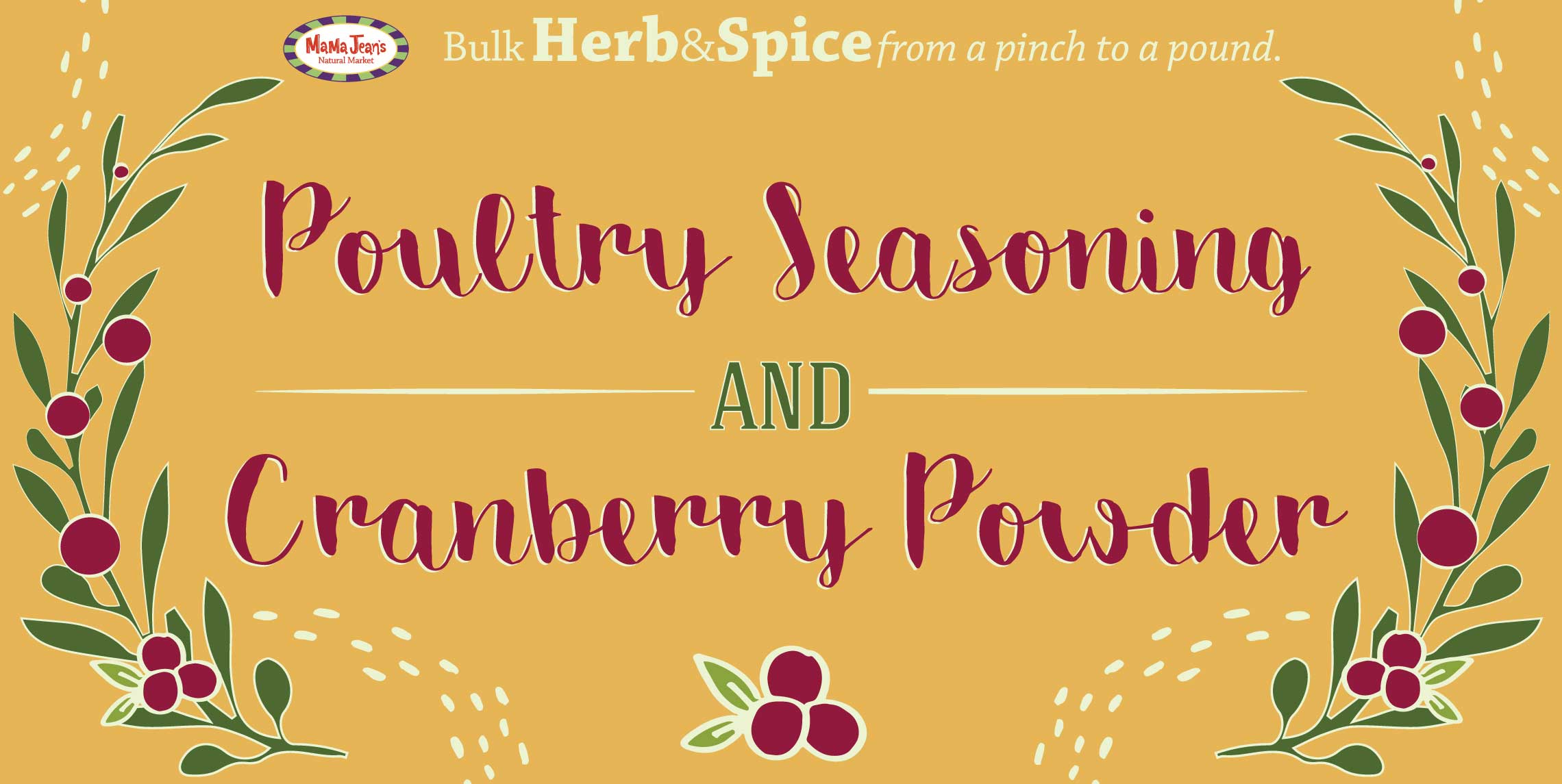 Bulk Herb & Spice Poultry Seasoning Cranberry