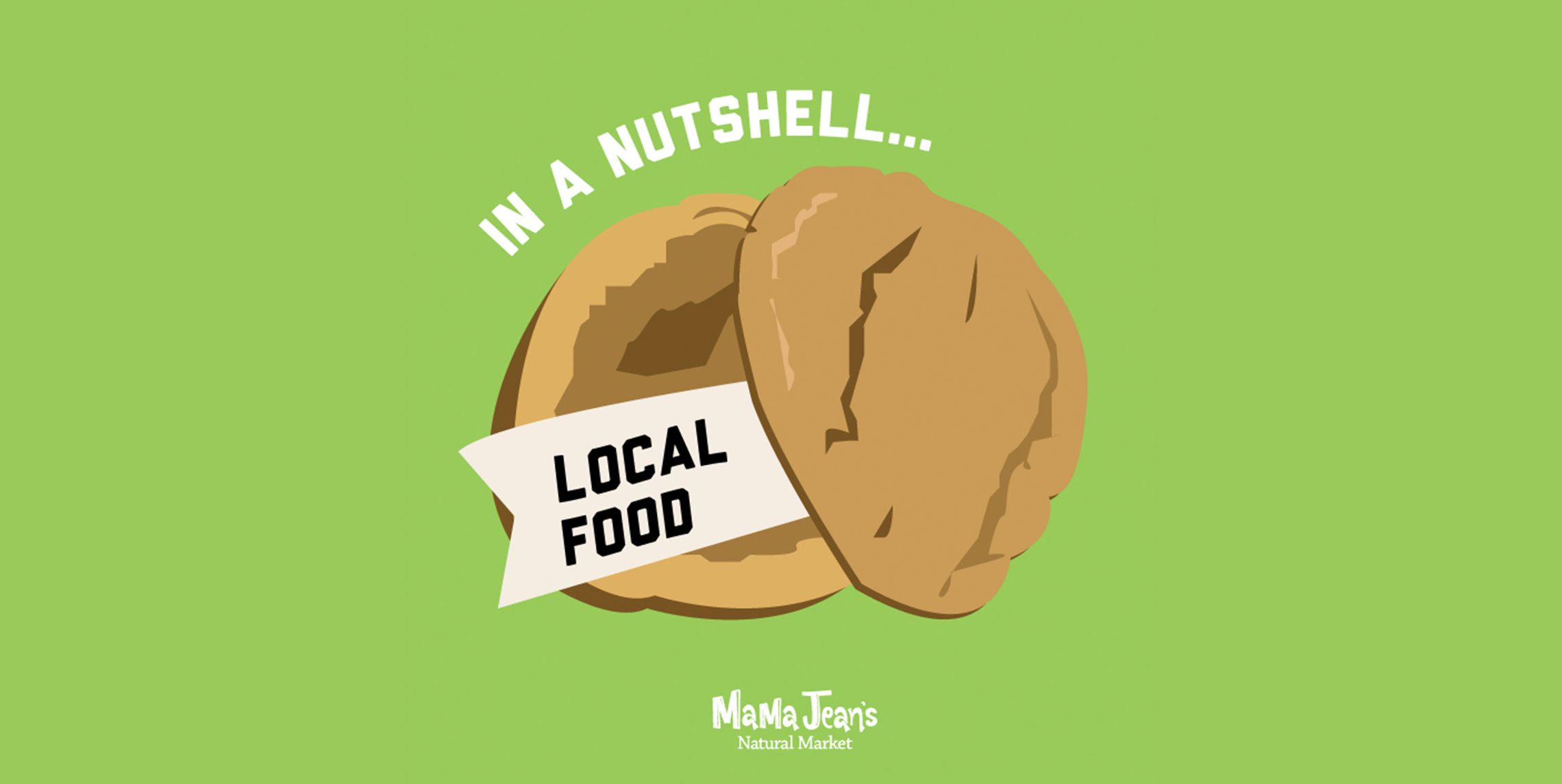 Local Food... In a Nutshell