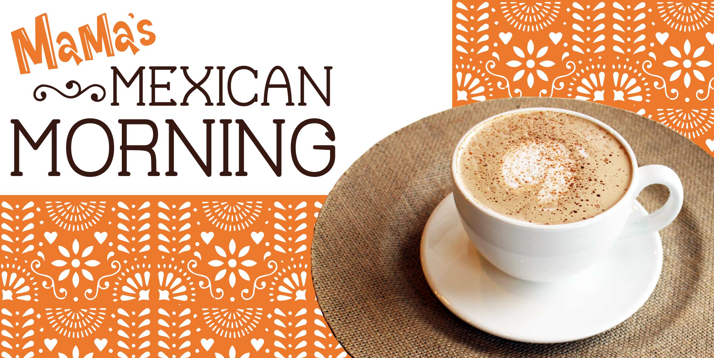 Mexican Morning Latte of the Month