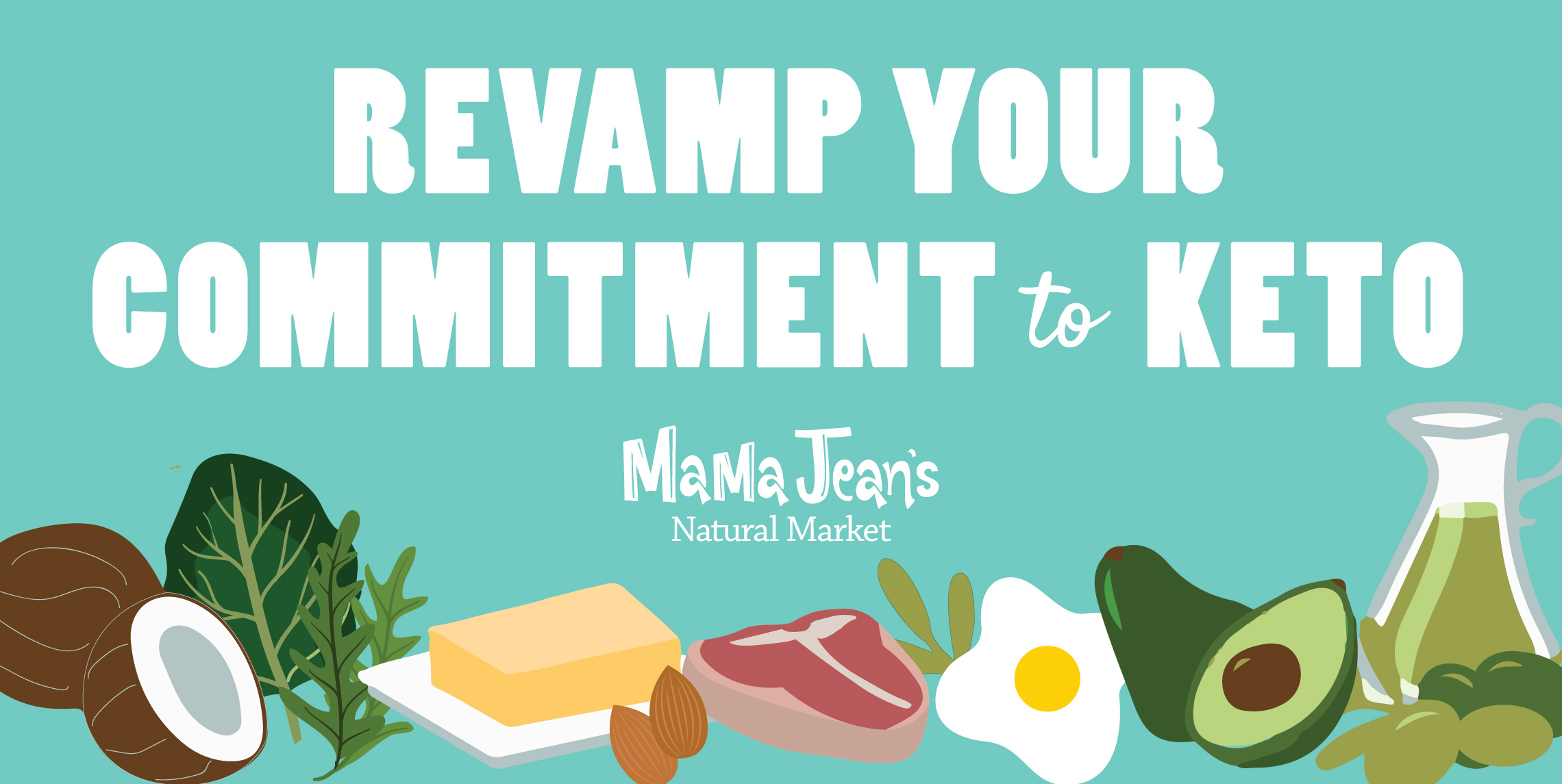 Revamp Your Commitment To Keto