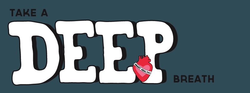 Take A Deep Breath