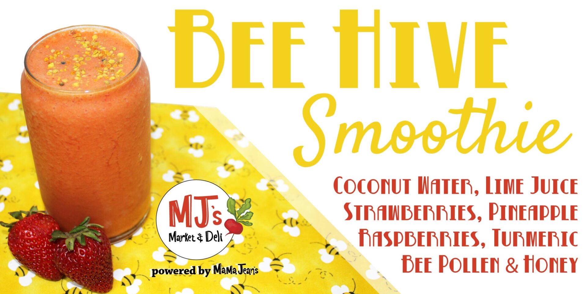 Bee Hive Smoothie