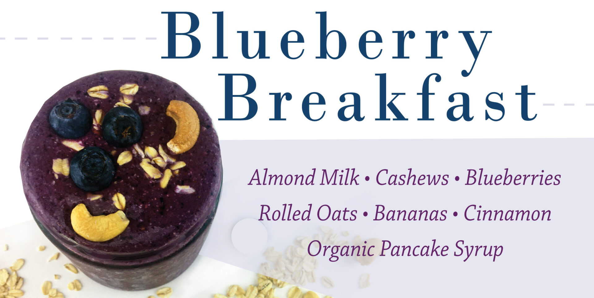 Blueberry Breakfast Smoothie