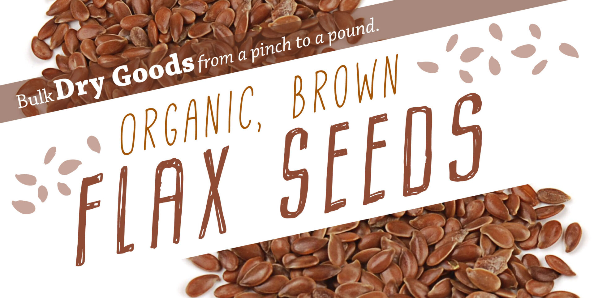 Organic Brown Flax Seeds