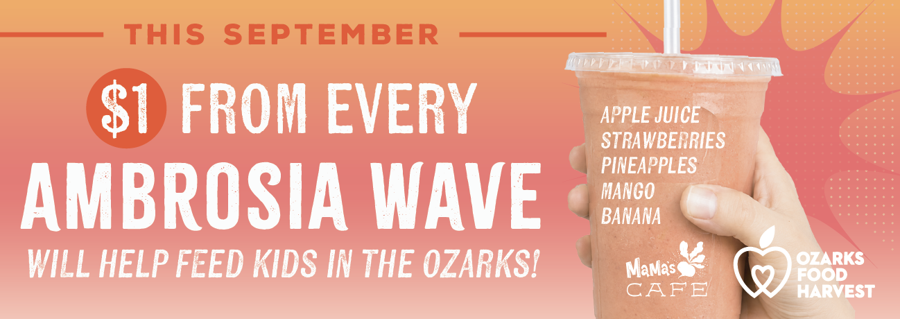Ambrosia Wave, Ozarks Food Harvest